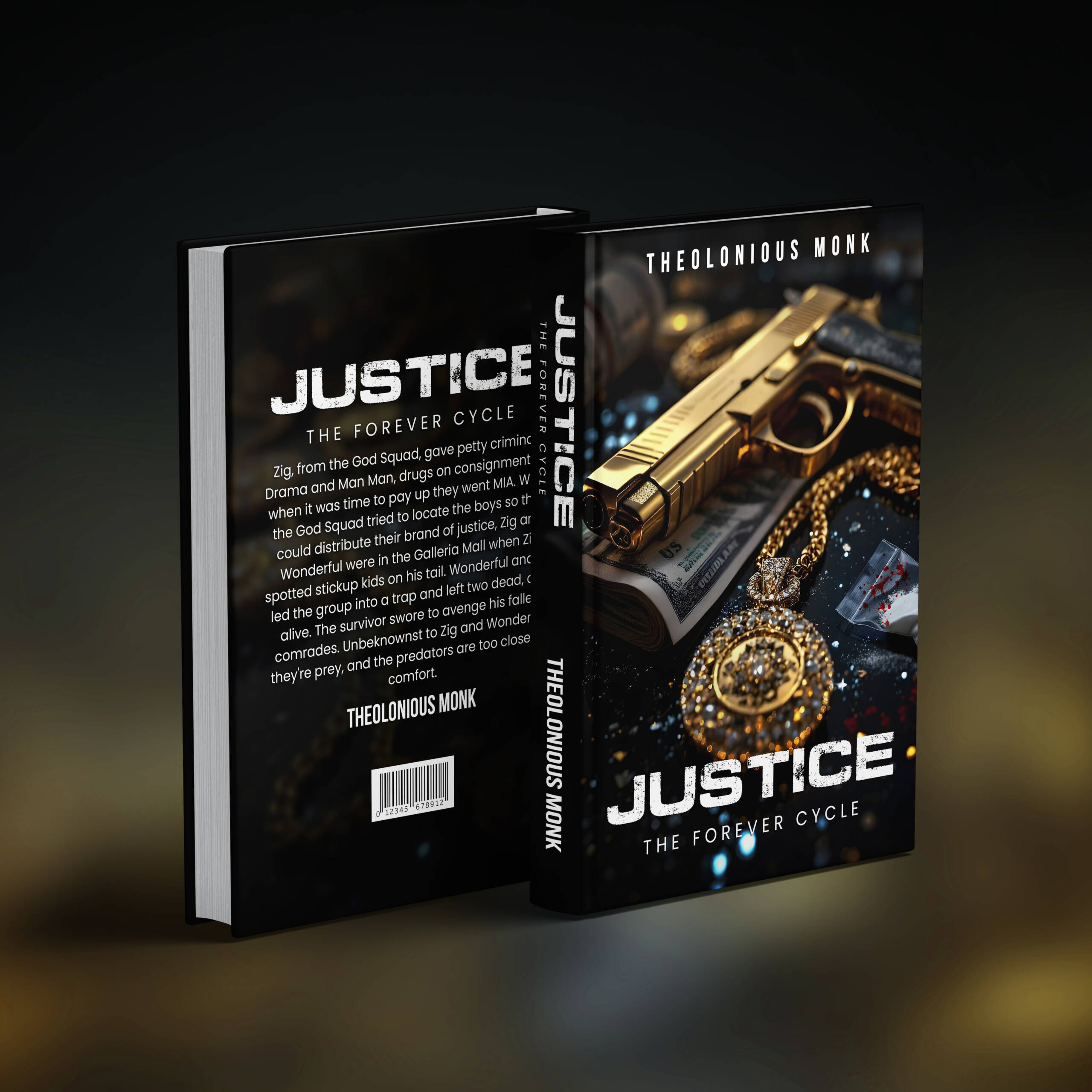JUSTICE (The Forever Cycle)